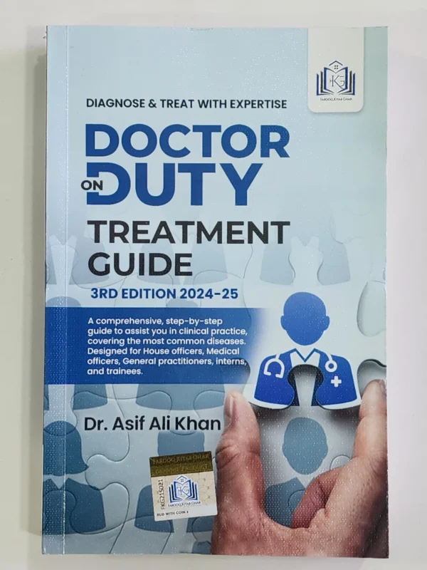 Doctor on Duty Treatment Guide 2024-25 3rd Edition By Dr Asif Ali Khan
